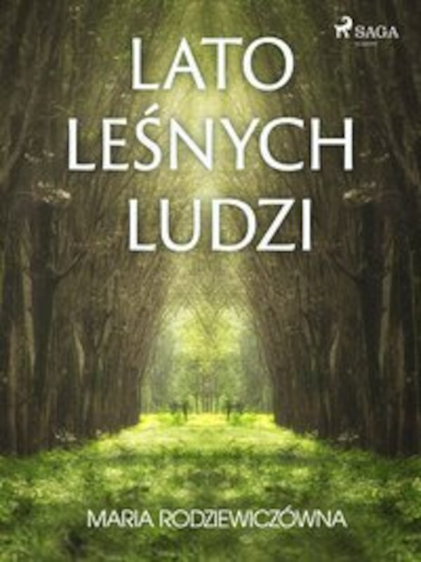 Lato leśnych ludzi - mobi, epub