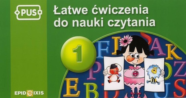 Łatwe ćwiczenia do nauki czytania cz. 1 (PUS)