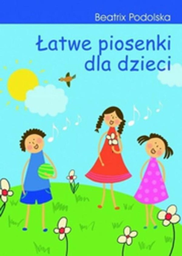 Łatwe piosenki dla dzieci. - pdf