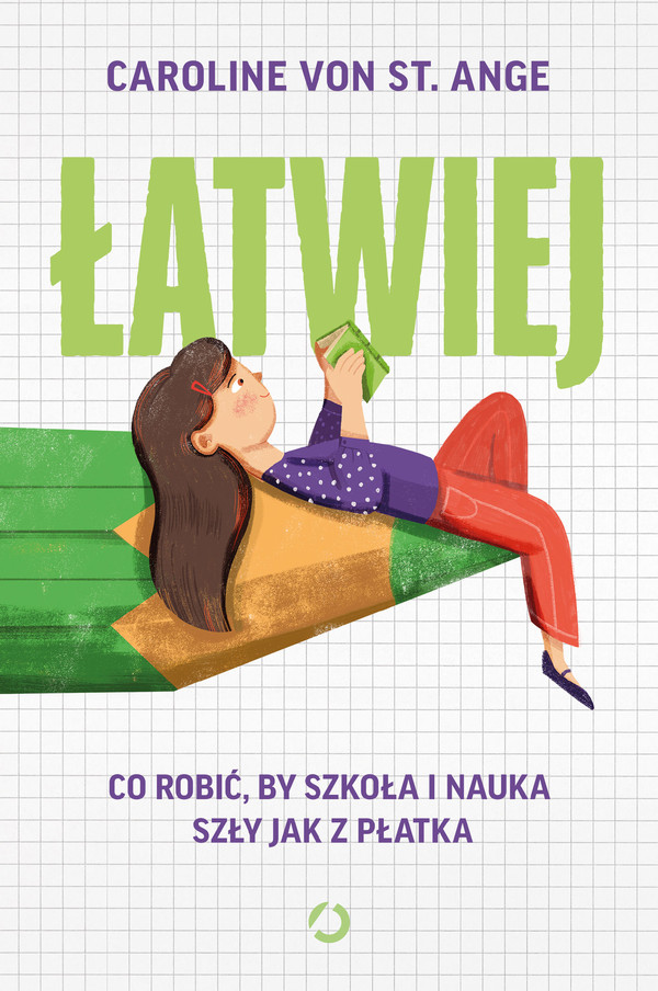 Łatwiej Co robić, by szkoła i nauka szły jak z płatka