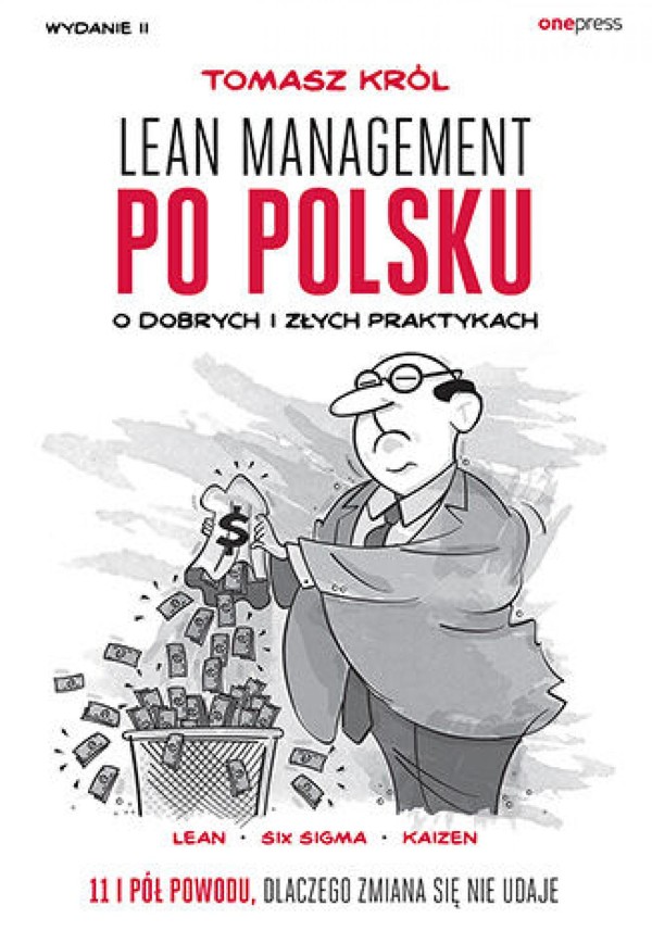 Lean management po polsku. O dobrych i złych praktykach. Wydanie II - mobi, epub, pdf