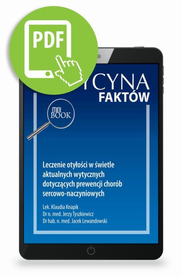 Leczenie otyłości w świetle aktualnych wytycznych dotyczących prewencji chorób sercowo-naczyniowych - pdf