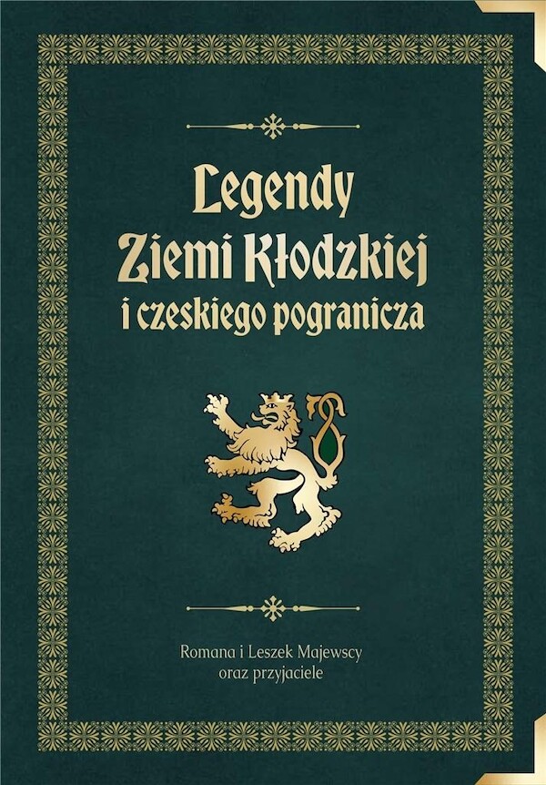 Legendy Ziemi Kłodzkiej i czeskiego pogranicza