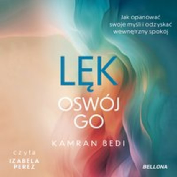 Lęk. Oswój go - Audiobook mp3