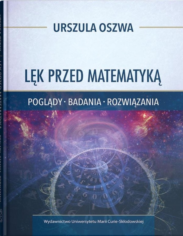 Lęk przed matematyką Poglądy badania rozwiązania