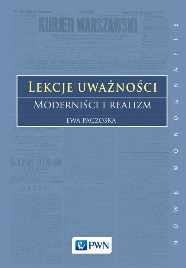 Lekcje uważności Moderniści i realizm