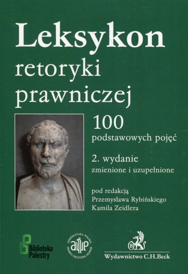 Leksykon retoryki prawniczej 100 podstawowych pojęć