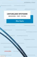Lektura jako spotkanie - pdf Brzozowski - tekst - metoda