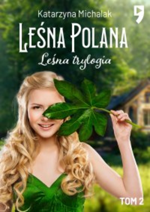 Leśna polana. - mobi, epub Leśna trylogia: Tom 1