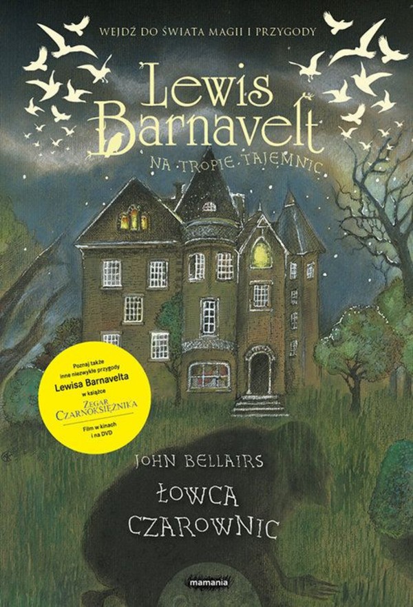 Łowca czarownic Lewis Barnavelt na tropie tajemnic