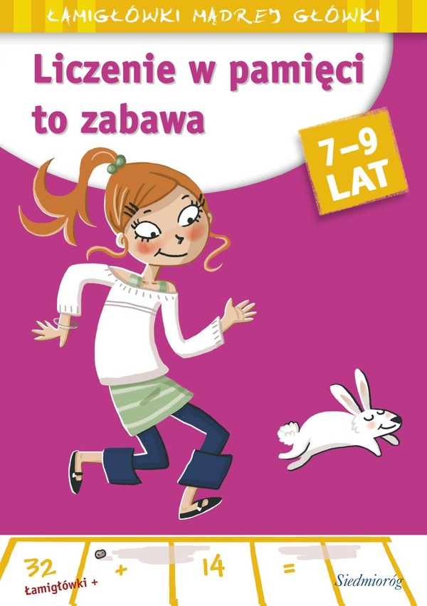 Liczenie w pamięci to zabawa Łamigłówki mądrej główki 7-9 lat