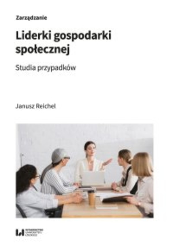 Liderki gospodarki społecznej. Studia przypadków - pdf 1