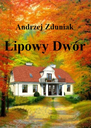 Lipowy Dwór - mobi, epub, pdf