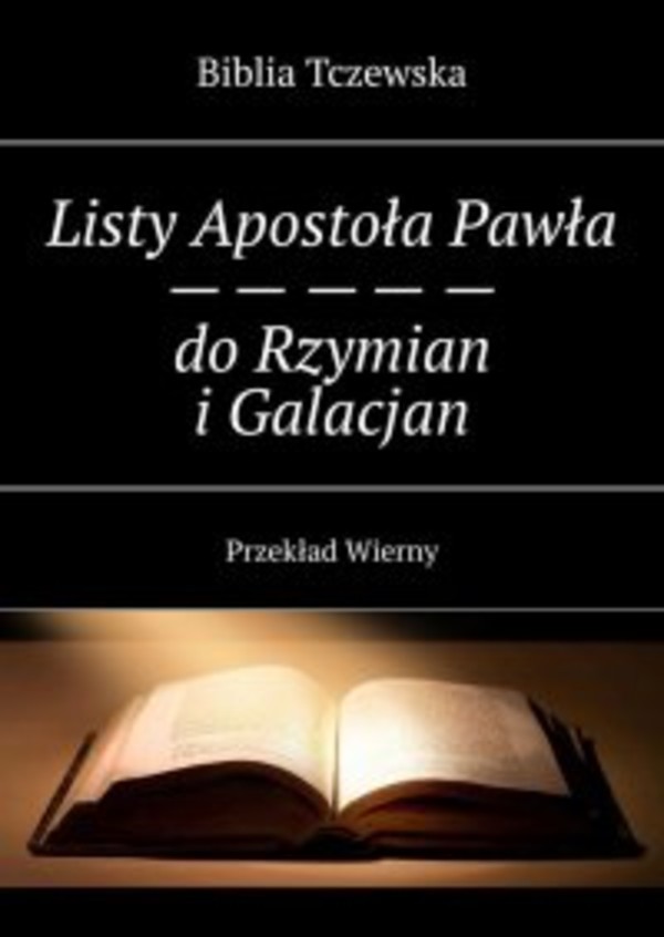 Listy Apostoła Pawła do Rzymian i Galacjan - mobi, epub