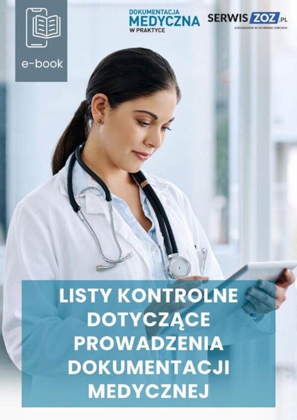 Listy kontrolne dotyczące prowadzenia dokumentacji medycznej - mobi, epub, pdf