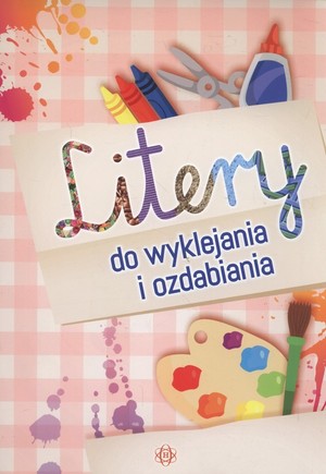 Litery do wyklejania i ozdabiania