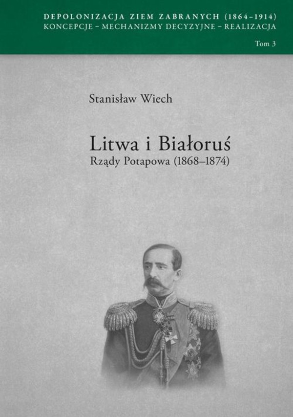 Litwa i Białoruś. Rządy Potapowa (1868-1874) - pdf