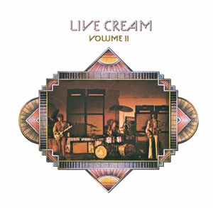 Live Cream Volume II (vinyl)