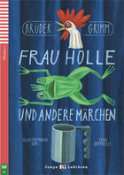 LN Frau Holle und andere Marchen. Książka + audio online A1