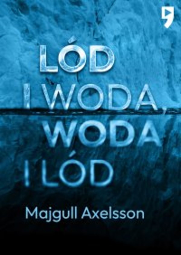 Lód i woda, woda i lód - mobi, epub