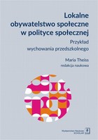 Lokalne obywatelstwo społeczne w polityce społecznej - pdf Przykład wychowania przedszkolnego