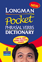 LONGMAN Pocket PHRASAL VERBS DICTIONARY