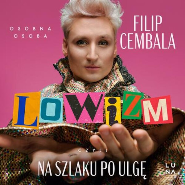 Lowizm, czyli na szlaku po ulgę - Audiobook mp3