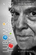 Lubomir Tomaszewski - mobi, epub Portret w płomieniach