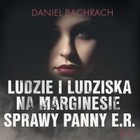 Ludzie i ludziska - Audiobook mp3 Na marginesie sprawy panny E.R.