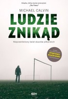 Ludzie znikąd. Nieprzenikniony świat skautów piłkarskich - mobi, epub