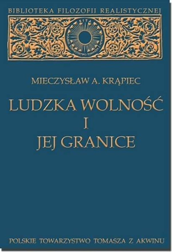 Ludzka wolność i jej granice