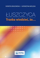 Łuszczyca - mobi, epub Trzeba wiedzieć, że...