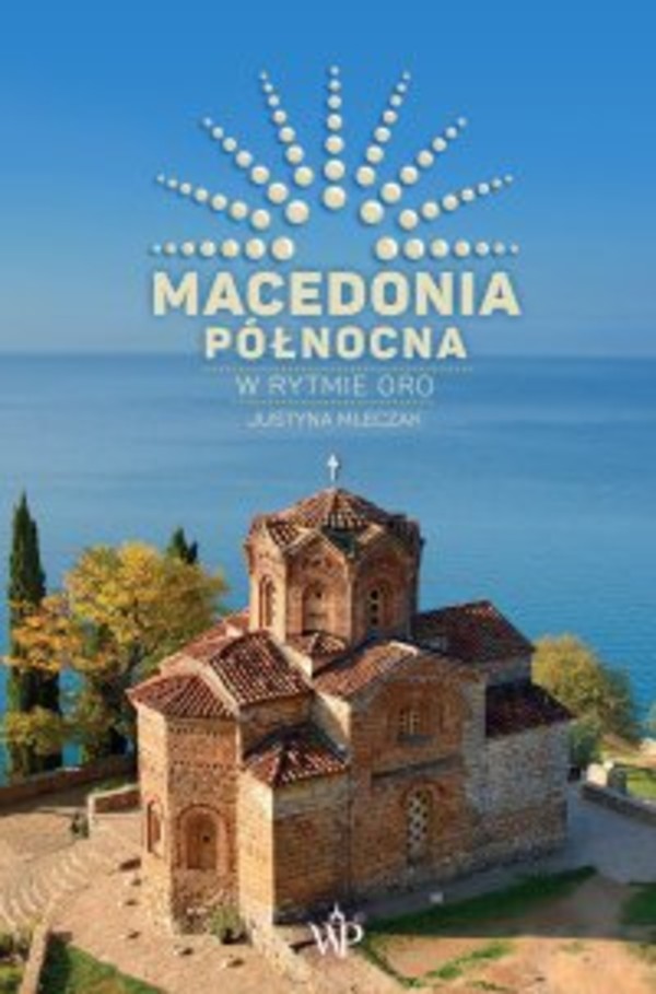 Macedonia Północna. W rytmie oro - mobi, epub