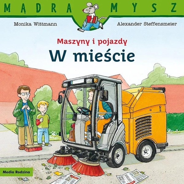 Maszyny i pojazdy w mieście Mądra mysz