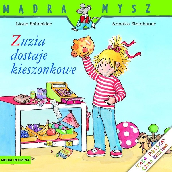 Mądra Mysz Zuzia dostaje kieszonkowe