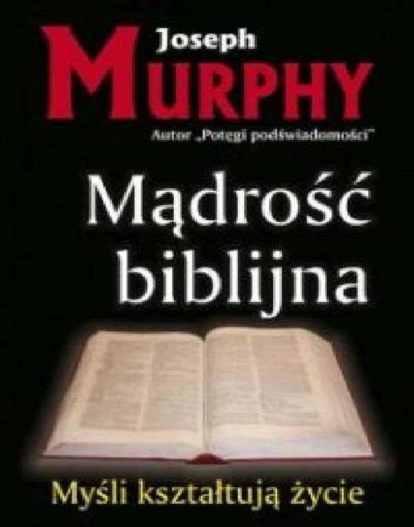 Mądrość biblijna. Praktyczne zastosowanie