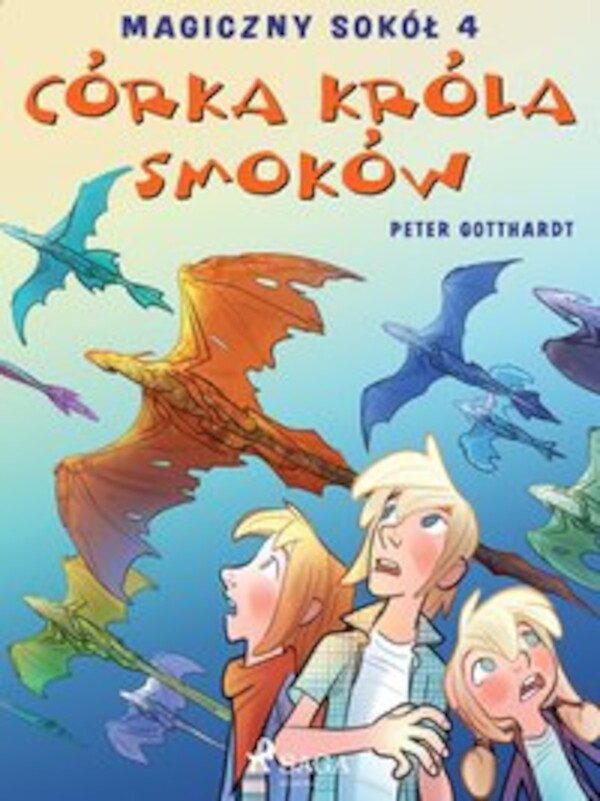 Magiczny sokół 4 - Córka króla smoków - mobi, epub