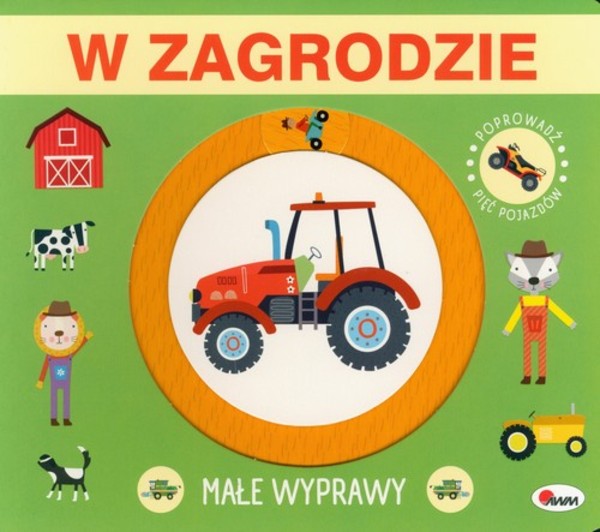 Małe wyprawy W zagrodzie