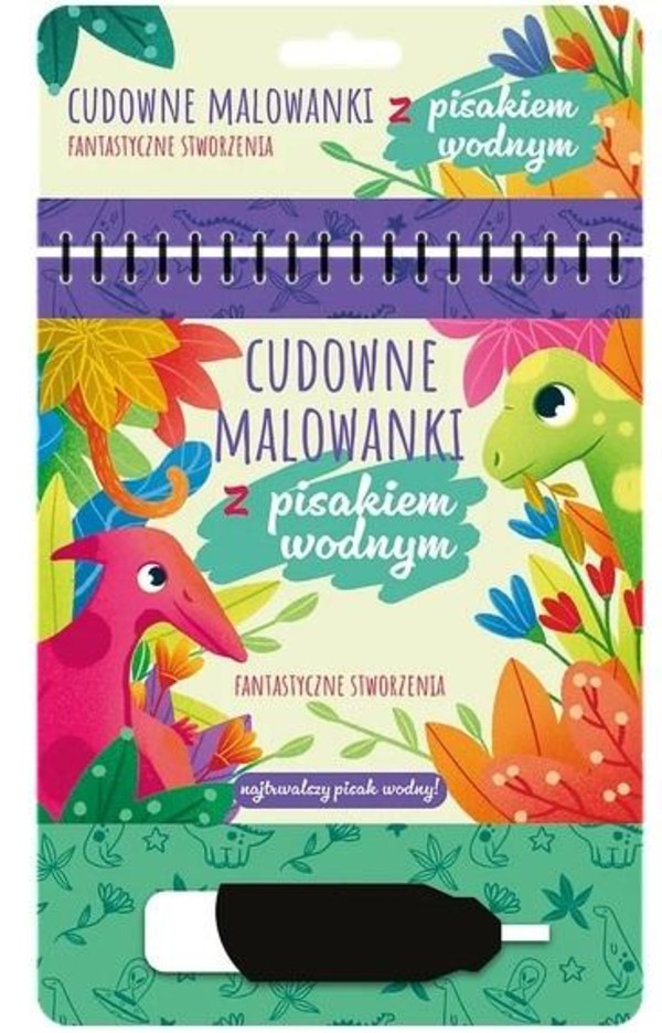 Malowanki z pisakiem wodnym Fantastyczne stworzeni