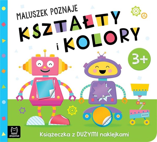 Maluszek poznaje kształty i kolory 3+