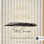 Mam na imię Selma - Audiobook mp3