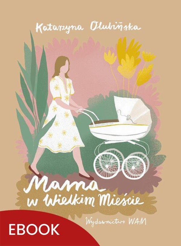 Mama w wielkim mieście - mobi, epub