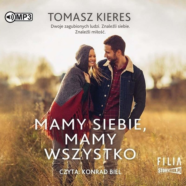 Mamy siebie, mamy wszystko Książka audio CD/MP3