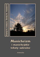 Manicheizm i manichejskie teksty sakralne - mobi, epub