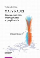 Mapy nauki. Badania, potencjał oraz wyzwania w przykładach - pdf