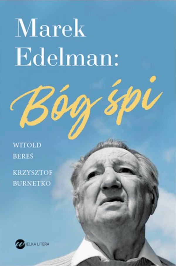 Marek Edelman: Bóg śpi - mobi, epub