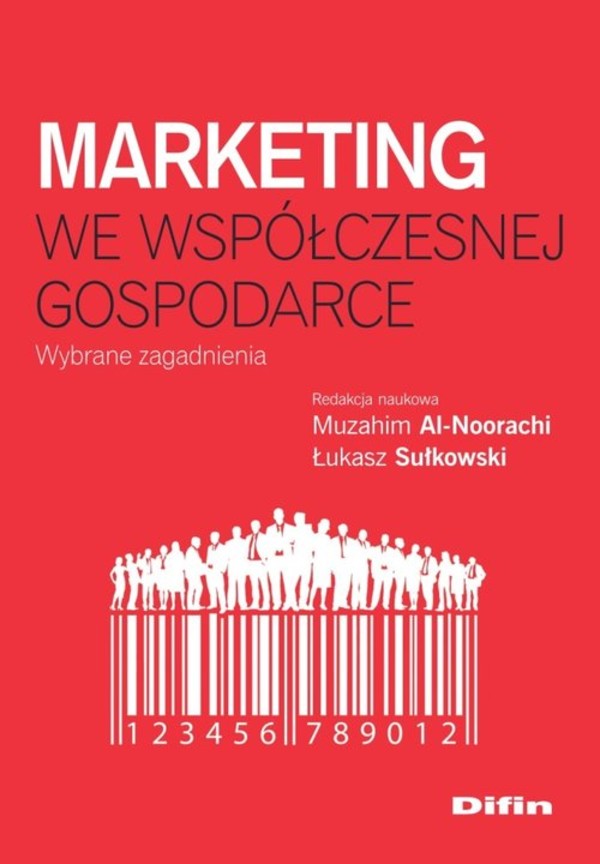 Marketing We Współczesnej Gospodarce Wybrane Zagadnienia - Łukasz ...