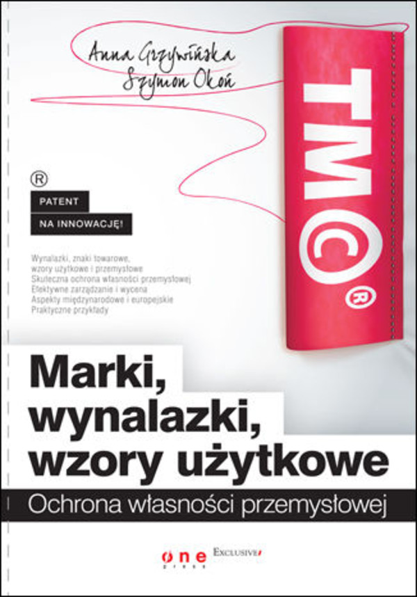 Marki, wynalazki, wzory użytkowe - pdf Ochrona własności przemysłowej