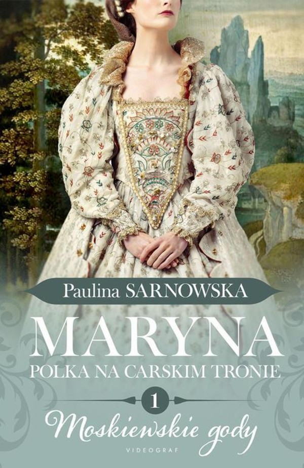 Maryna. Polka na carskim tronie. cz. I Moskiewskie gody - mobi, epub