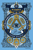 Masoni - mobi, epub Architekci nowoczesnego świata
